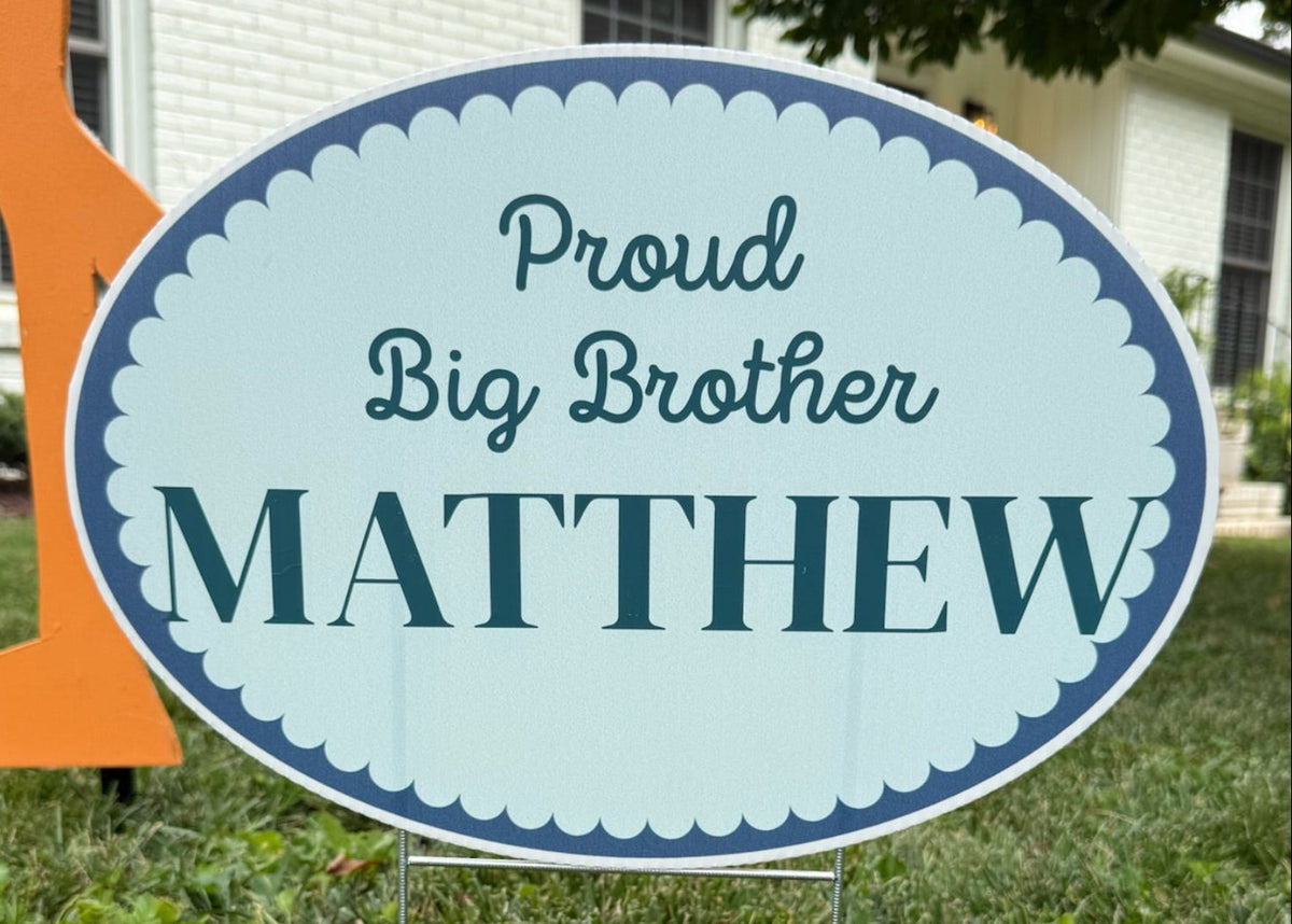 Proud Big Brother Sign Add-on